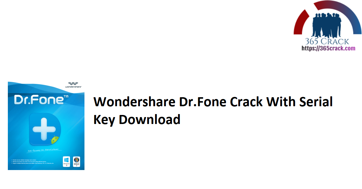 Wondershare Dr.Fone Crack With Serial Key Download
