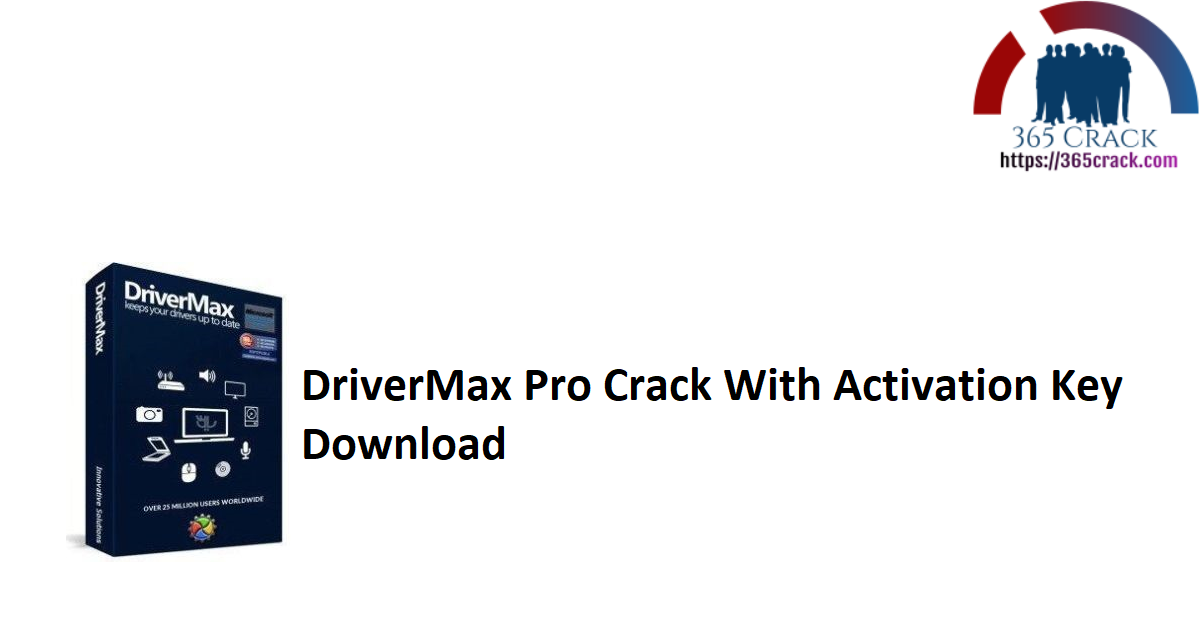 DriverMax Pro Crack With Activation Key Download