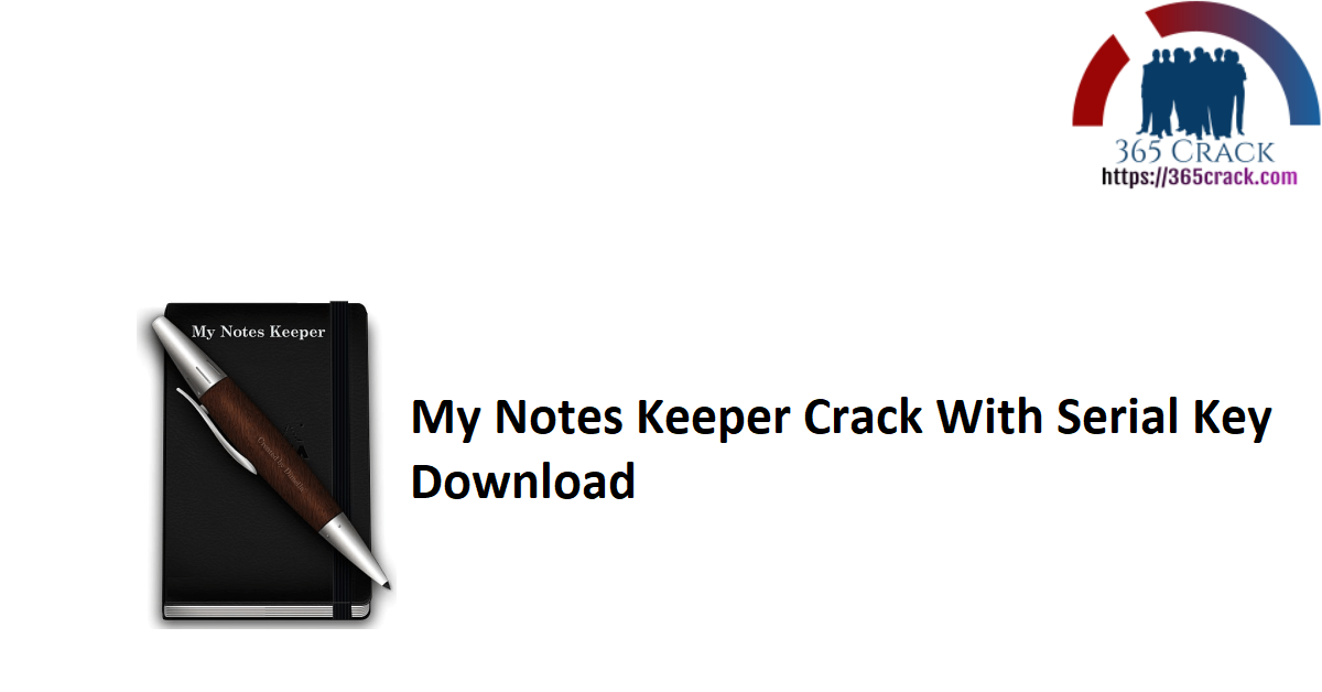My Notes Keeper Crack With Serial Key Download