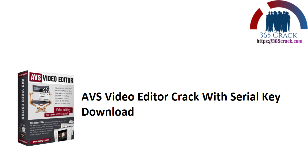 AVS Video Editor Crack With Serial Key Download