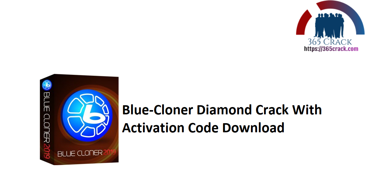 Blue-Cloner Diamond Crack With Activation Code Download