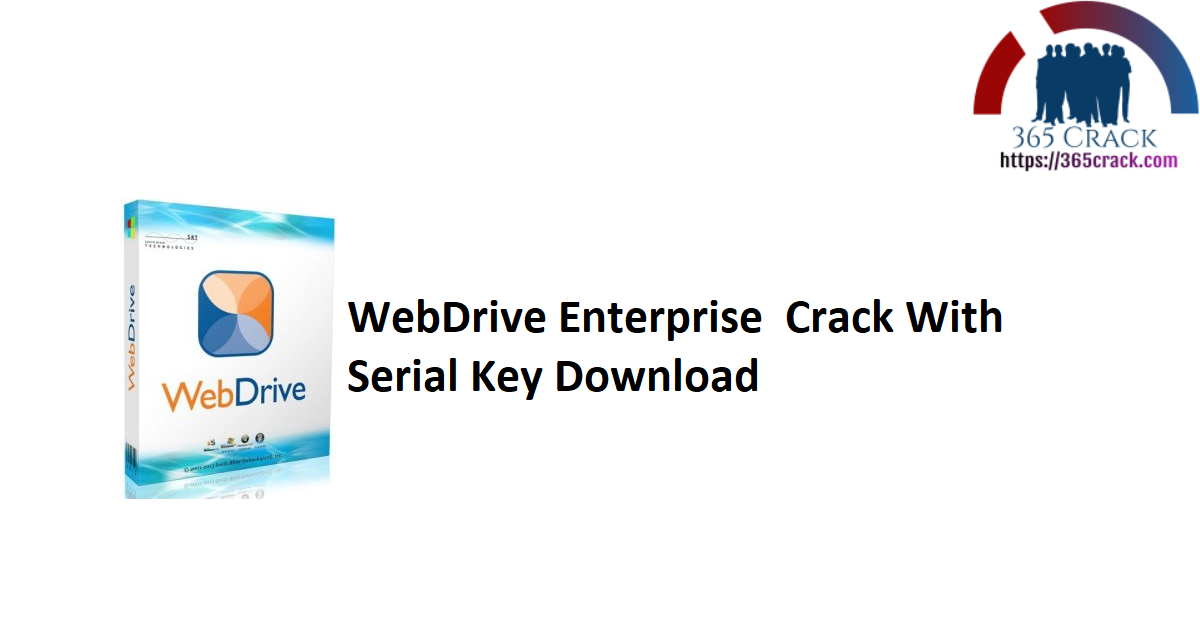 WebDrive Enterprise Crack With Serial Key Download