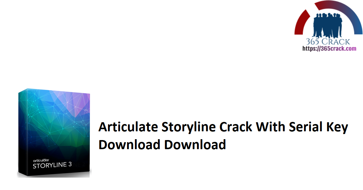 Articulate Storyline Crack With Serial Key Download Download