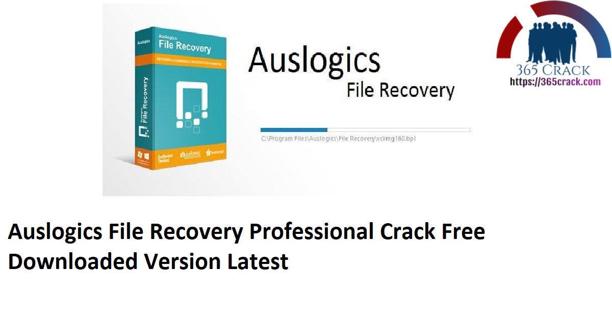 Auslogics File Recovery Professional Crack Free Downloaded Version Latest