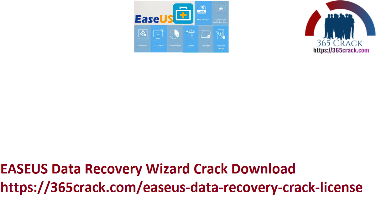 EASEUS Data Recovery Wizard Crack Download