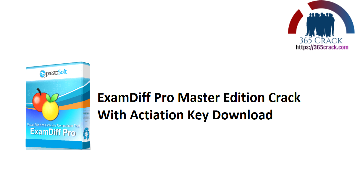 ExamDiff Pro Master Edition Crack With Actiation Key Download