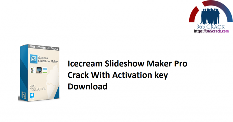 download icecream slideshow maker pro 2.65 key full