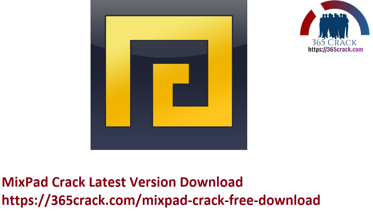 MixPad Crack Latest Version Download