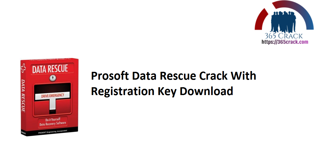 Prosoft Data Rescue Crack With Registration Key Download