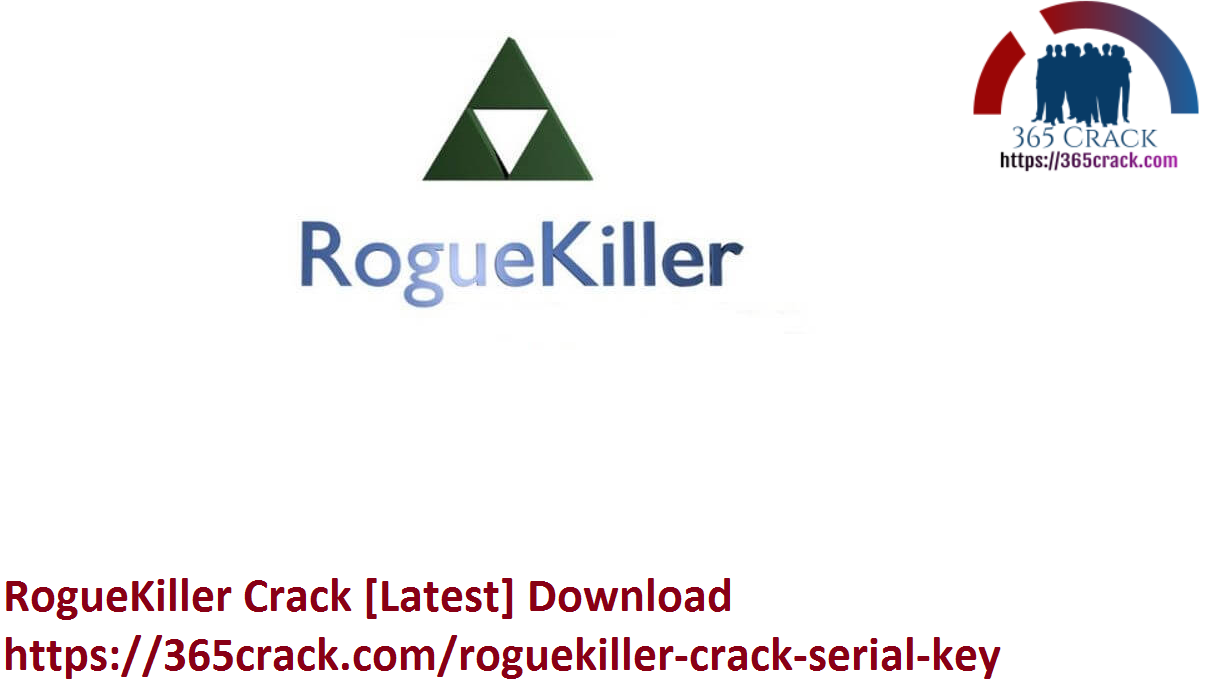 RogueKiller Crack [Latest] Download