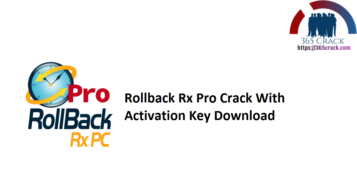 Rollback Rx Pro Crack With Activation Key Download