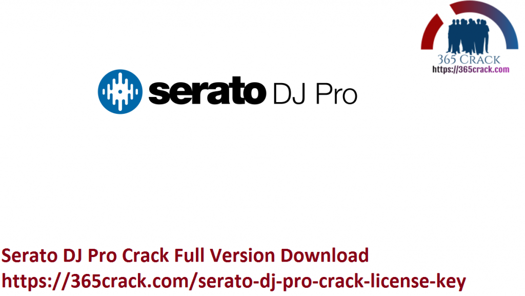 instal the last version for apple Serato DJ Pro 3.0.10.164