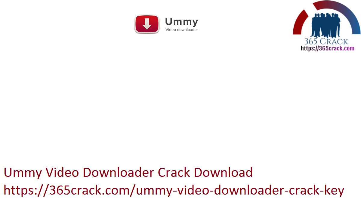 ummy video downloader activation key free