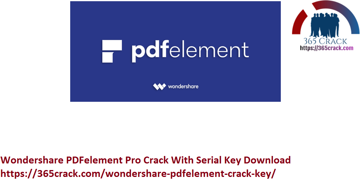 Wondershare PDFelement Pro Crack With Serial Key Download