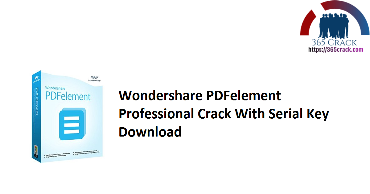 Wondershare PDFelement Professional Crack With Serial Key Download
