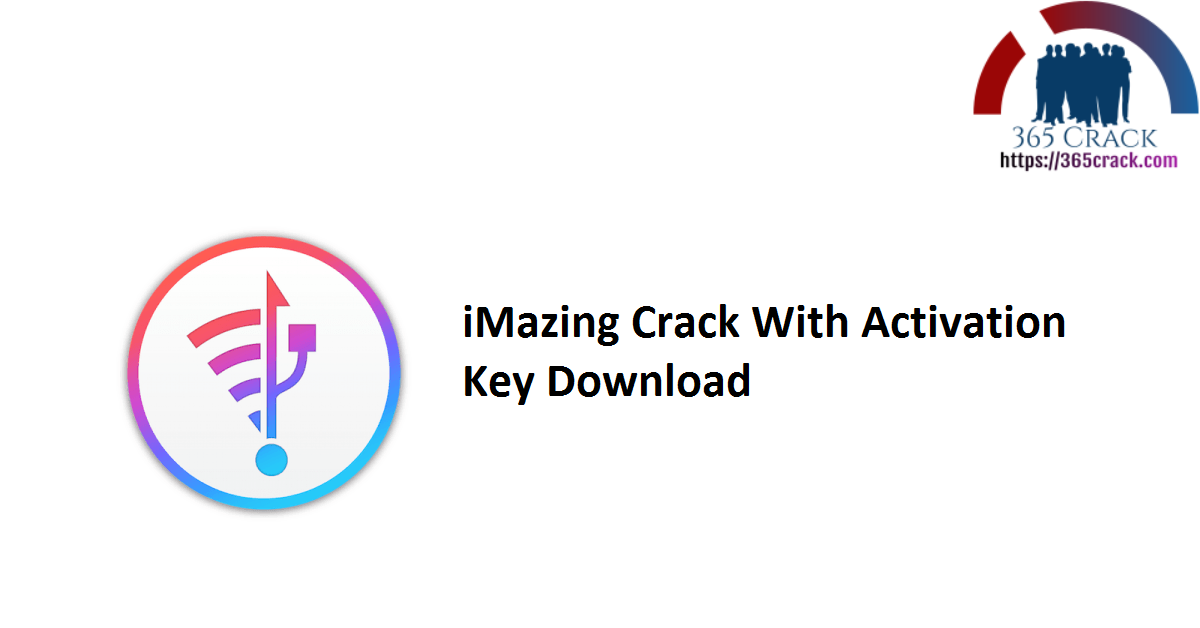 iMazing Crack With Activation Key Download