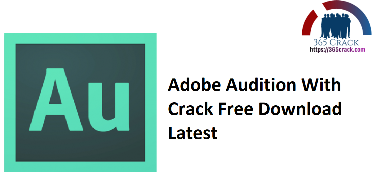 Adobe Audition With Crack Free Download Latest