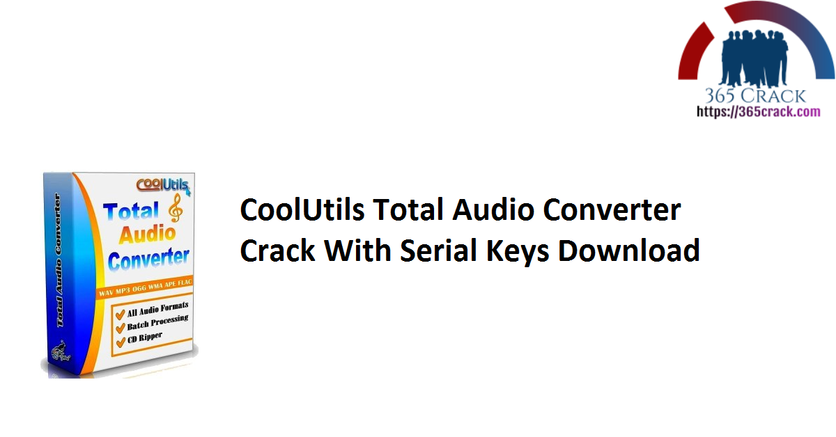 CoolUtils Total Audio Converter Crack With Serial Keys Download