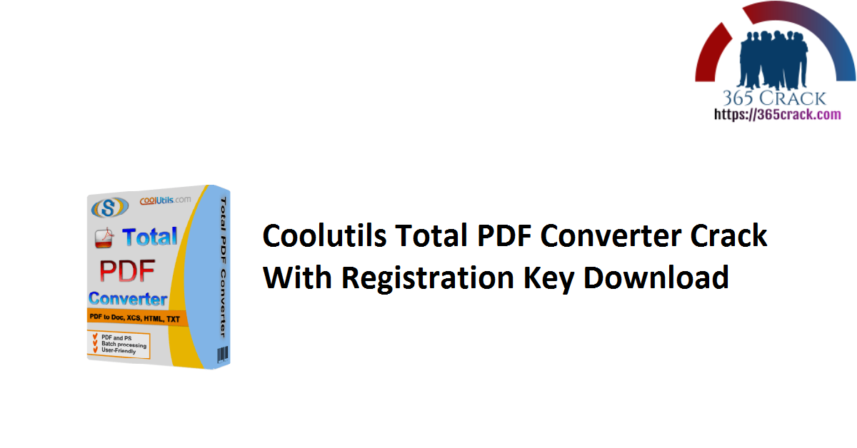 Coolutils Total PDF Converter Crack With Registration Key Download