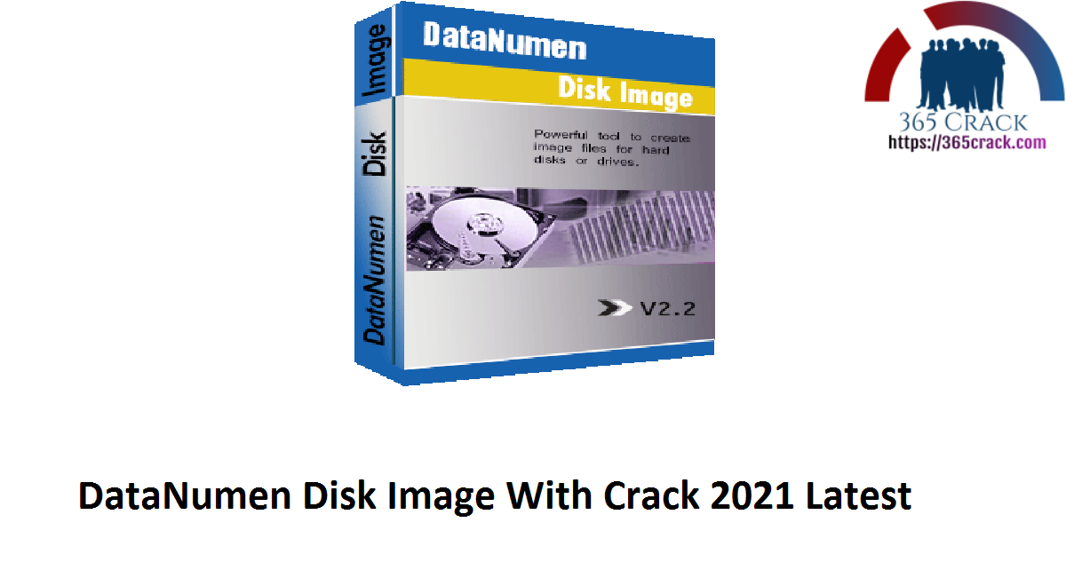 DataNumen Disk Image With Crack 2021 Latest