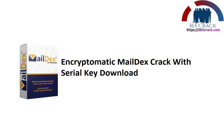 instal the last version for android Encryptomatic MailDex 2023 v2.4.6.0