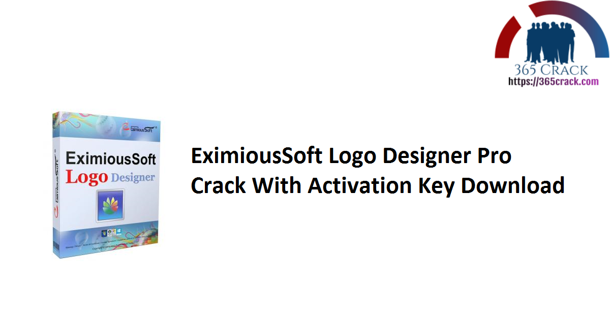 EximiousSoft Logo Designer Pro Crack With Activation Key Download