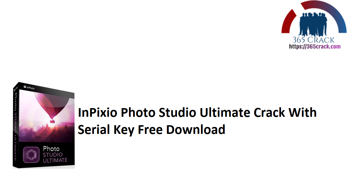 InPixio Photo Studio Ultimate Crack With Serial Key Free Download