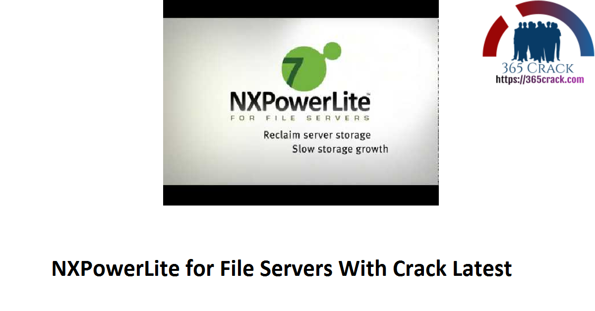 NXPowerLite for File Servers With Crack Latest