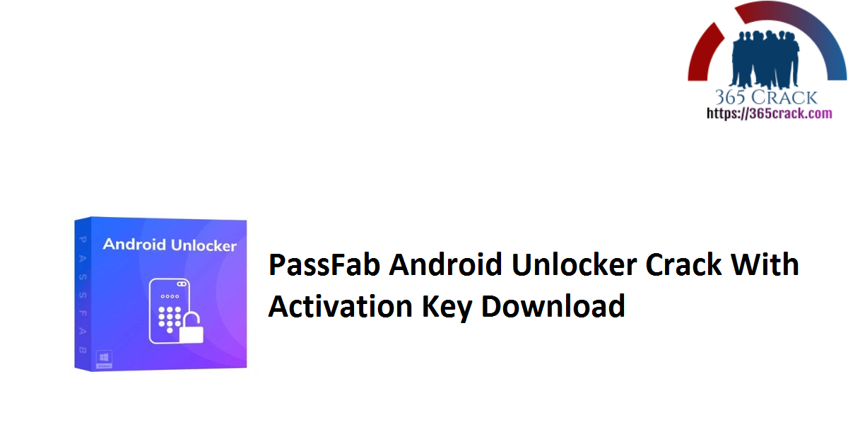 for android download PassFab Activation Unlocker 4.2.3