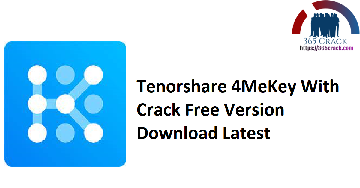 Tenorshare 4MeKey With Crack Free Version Download Latest
