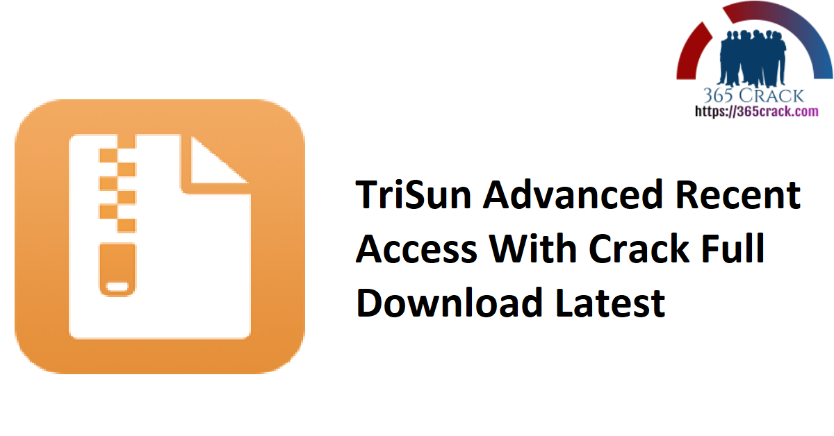 TriSun Advanced Recent Access With Crack Full Download Latest