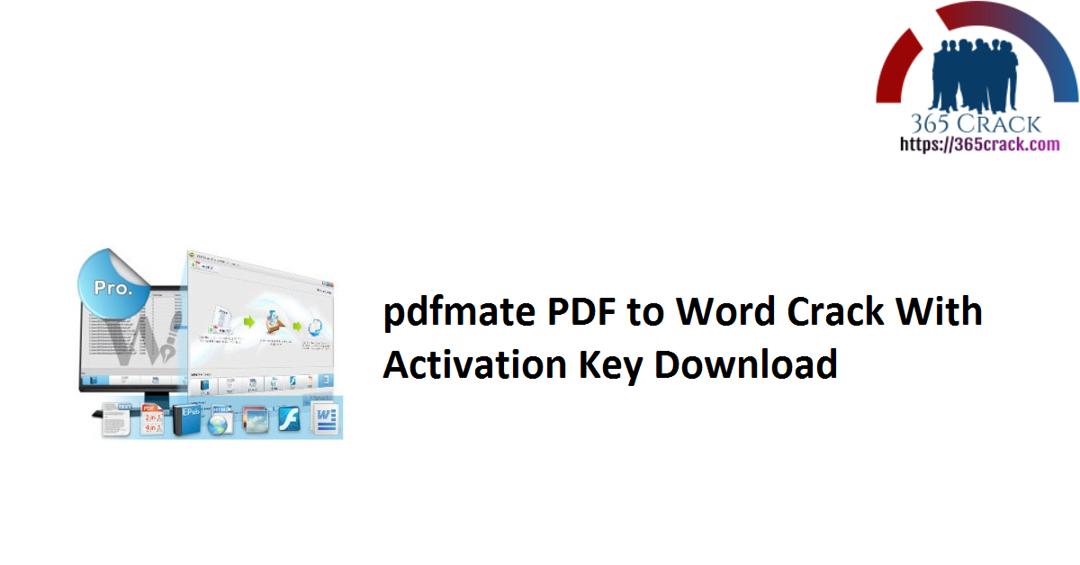 pdfmate PDF to Word Crack With Activation Key Download