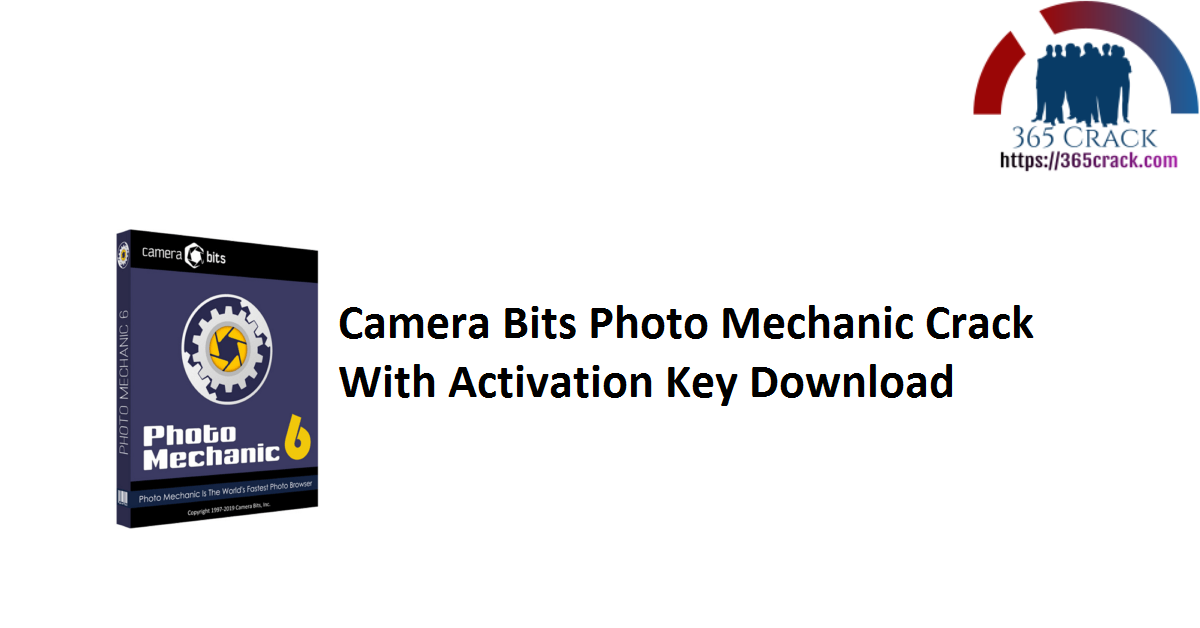 Camera Bits Photo Mechanic Crack With Activation Key Download