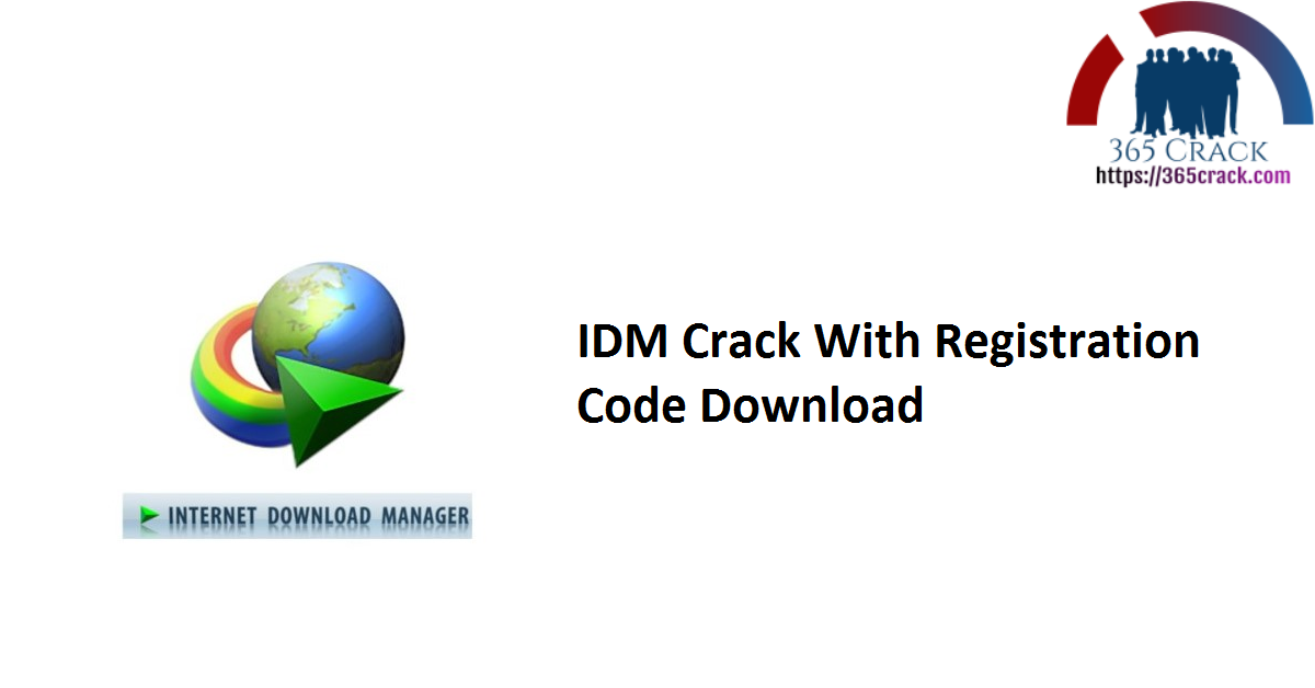 IDM Crack With Registration Code Download