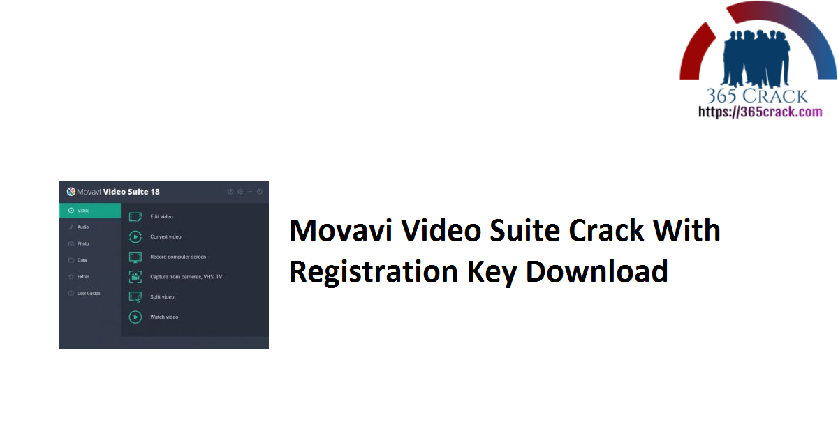 Movavi Video Suite Crack With Registration Key Download