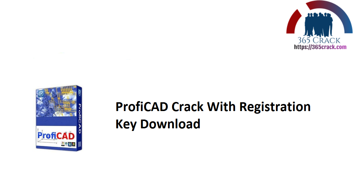ProfiCAD Crack With Registration Key Download