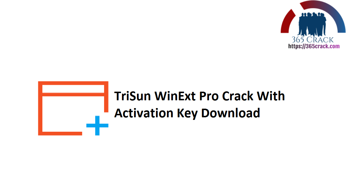 TriSun WinExt Pro Crack With Activation Key Download