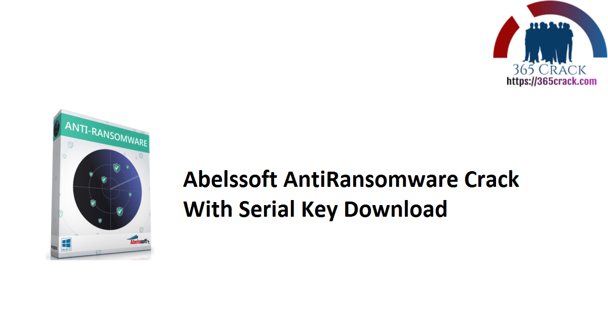 Abelssoft AntiRansomware Crack With Serial Key Download