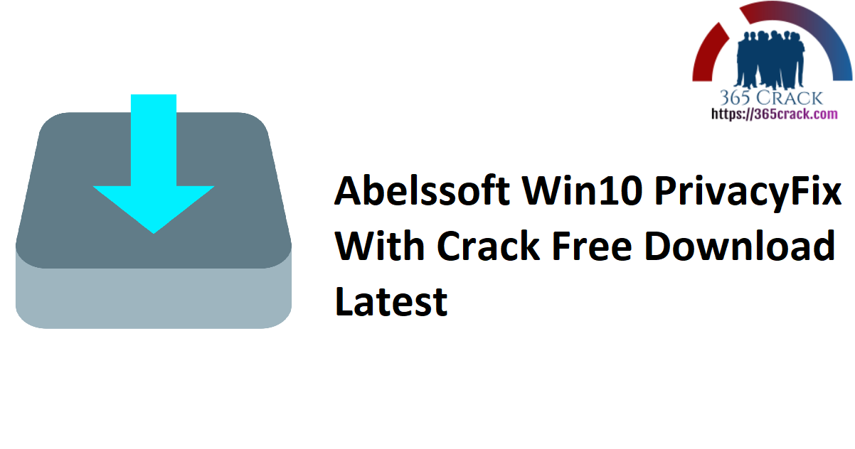 Abelssoft Win10 PrivacyFix With Crack Free Download Latest