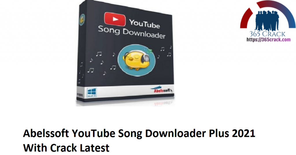 Abelssoft YouTube Song Downloader Plus 2023 v23.5 download the new for windows