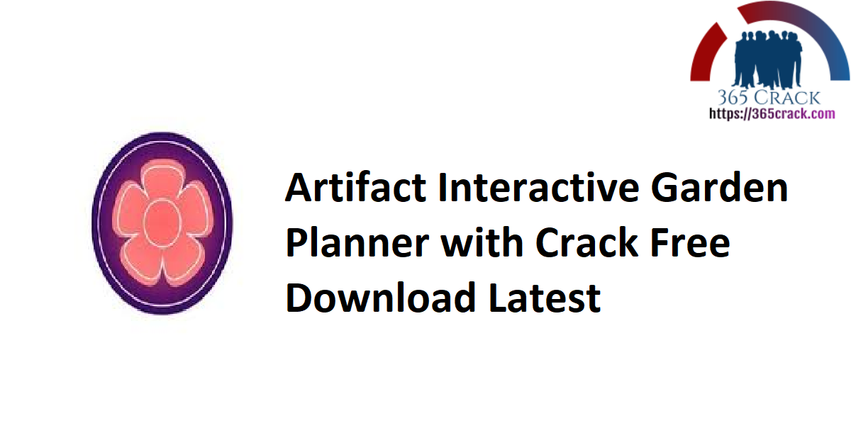 Artifact Interactive Garden Planner with Crack Free Download Latest