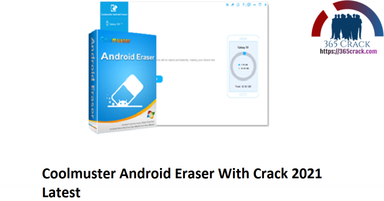 Coolmuster Android Eraser 2.2.6 instal the last version for mac