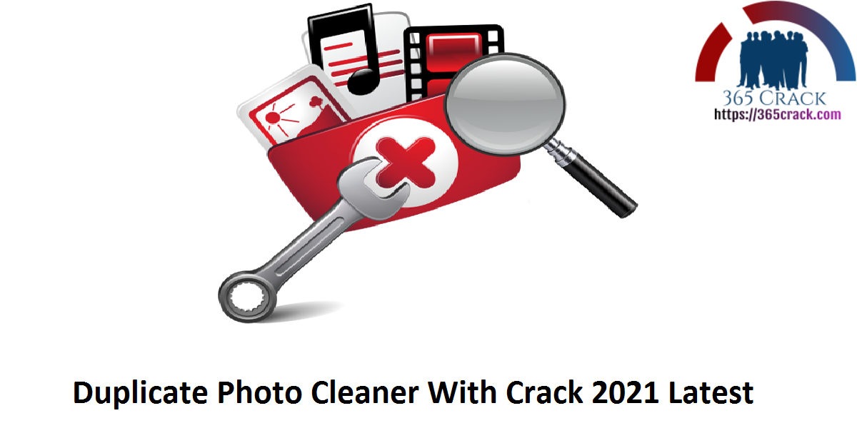 Duplicate Photo Cleaner With Crack 2021 Latest