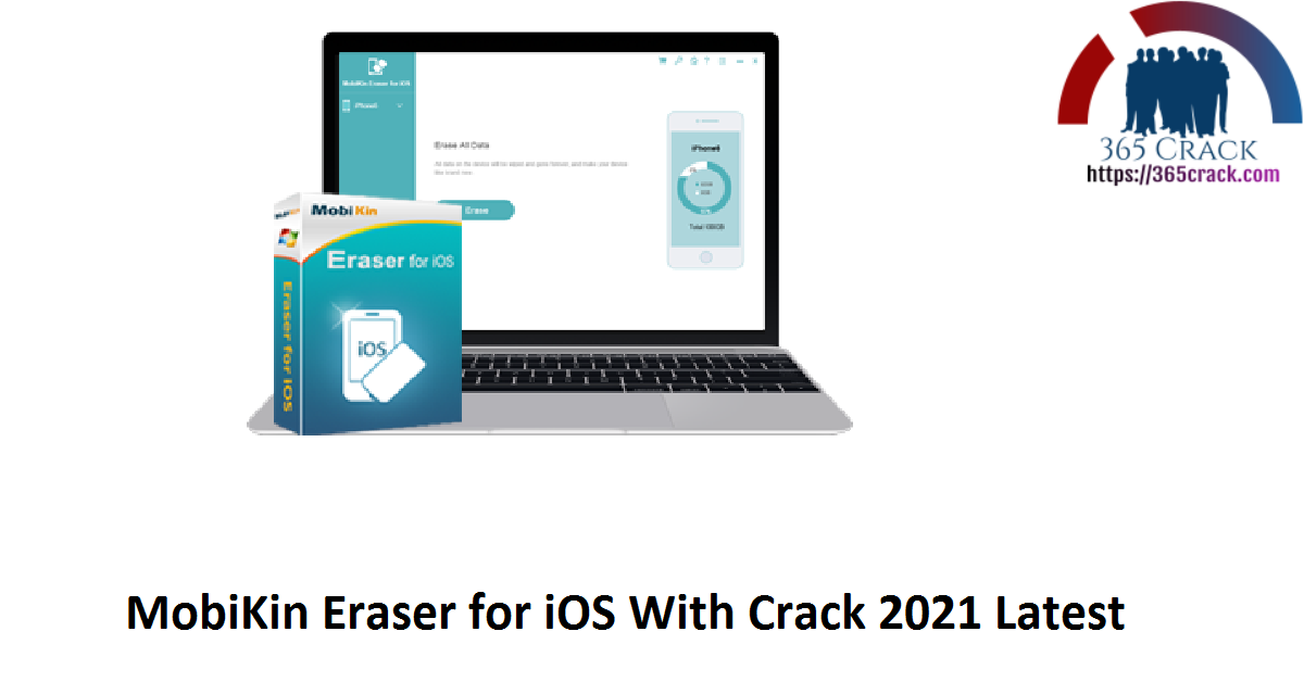 MobiKin Eraser for iOS With Crack 2021 Latest