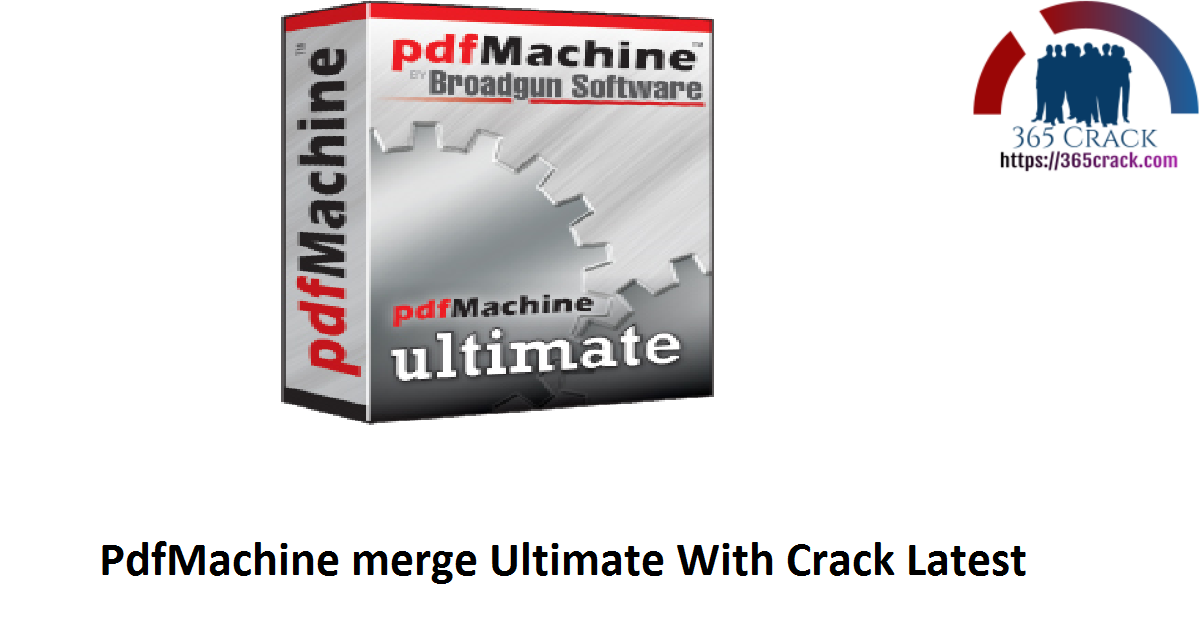 PdfMachine merge Ultimate With Crack Latest
