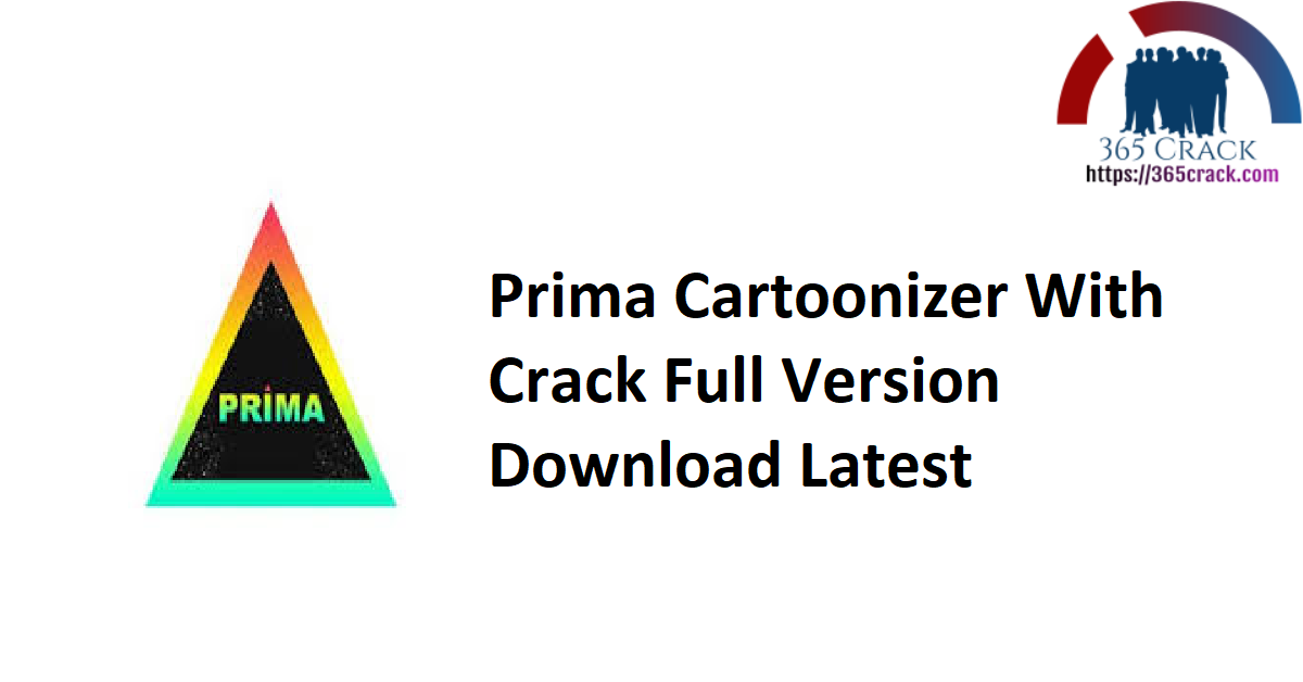 Prima Cartoonizer With Crack Full Version Download Latest