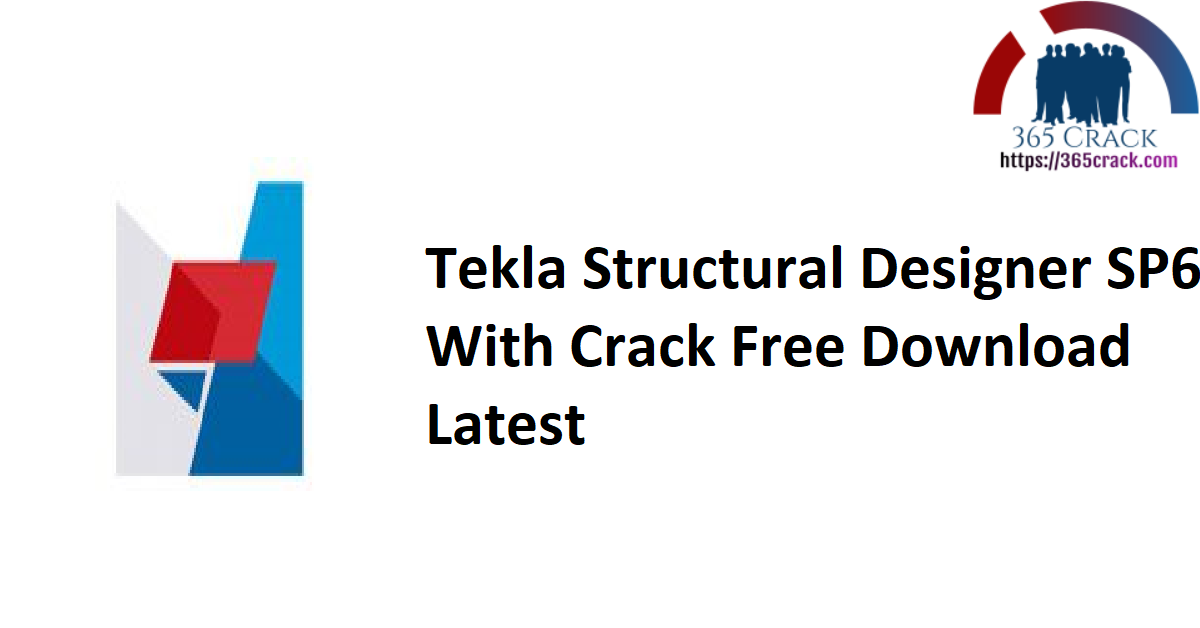 Tekla Structural Designer SP6 With Crack Free Download Latest