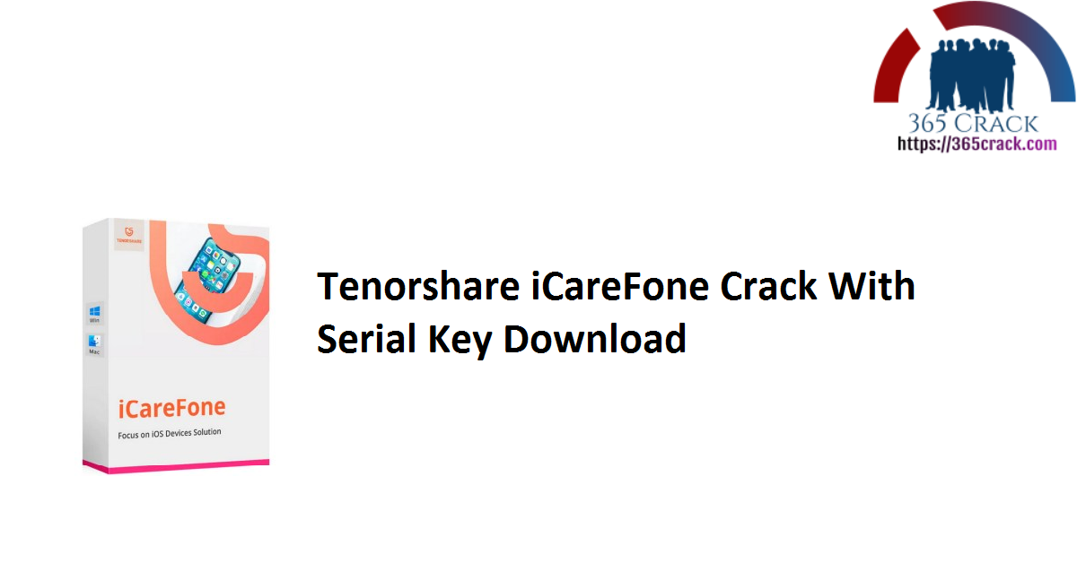Tenorshare iCareFone Crack With Serial Key Download