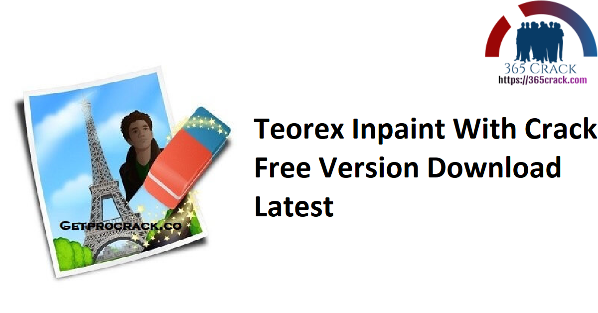 Teorex Inpaint With Crack Free Version Download Latest