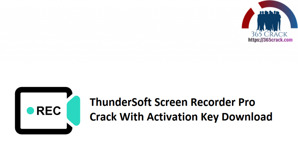 thundersoft screen recorder crack
